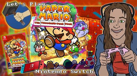 Lets Play Paper Mario The Thousand Year Door Ttyd Switch Part 1