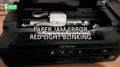 Epson L L L L Printer Red Light Blinking Error Paper Feed