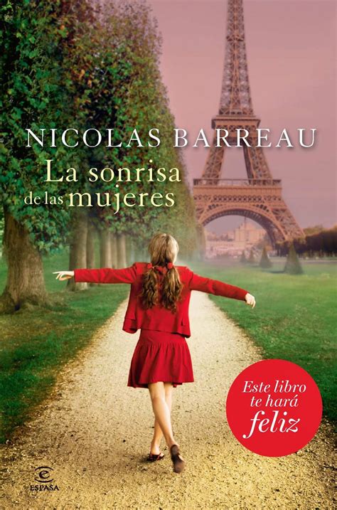 El Libro De Los Viernes La Sonrisa De Las Mujeres Nicolas Barreau