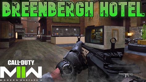 Breenbergh Hotel Map Showcase Call Of Duty MWII YouTube