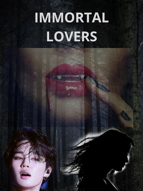 Immortal Lovers Fanfic Read Free Webnovel