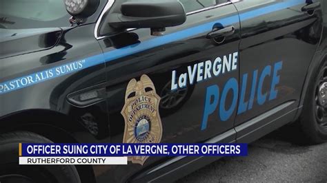 La Vergne Sex Scandal Former Officer Files Federal Lawsuit Claims