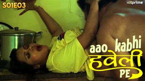 Aao Kabhi Haveli Pe S01E03 2024 Hindi Sex Web Series HitPrime