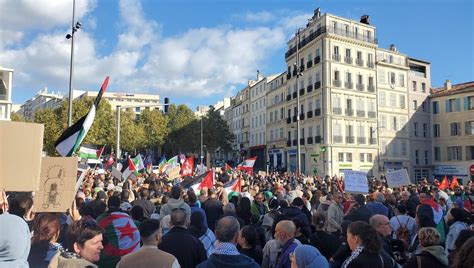 Guerre Israël Hamas Des Milliers De Manifestants à Marseille Pour Un