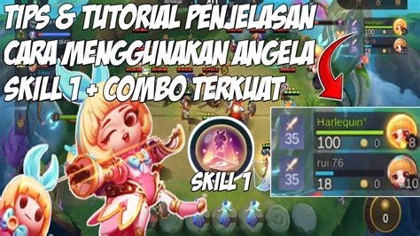 Angela Skill Tips Dan Tutorial Cara Menggunakan Angela Skill