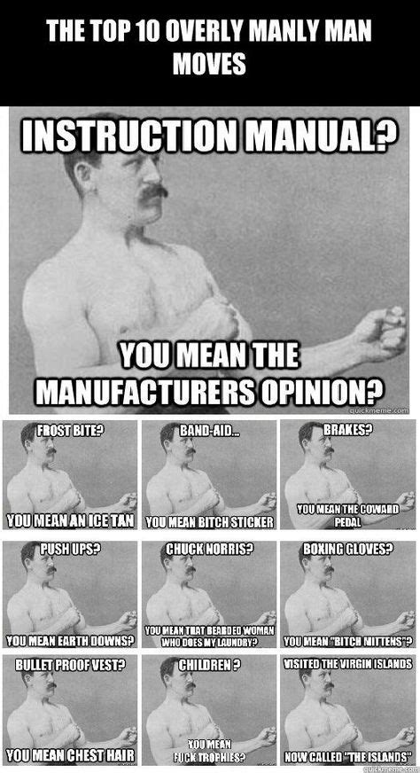 32 Best Overly Manly Man Images Overly Manly Man Overly Manly Man