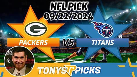 Green Bay Packers Vs Tennessee Titans Pick 92224 Nfl Week 3