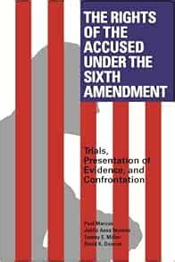 Amazon.com: The Rights of the Accused Under The Sixth Amendment: Trials ...