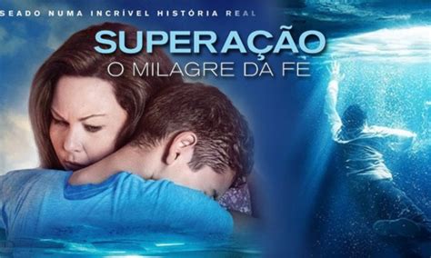 Superação O Milagre Da Fé Filme Completo Dublado Download BRAINCP