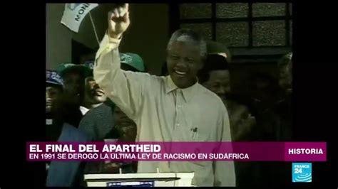 Hace A Os Se Termin El Sistema Racista Del Apartheid En Sud Frica