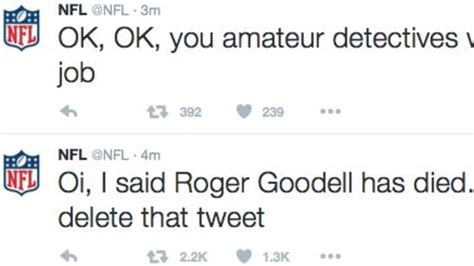 Nfl Twitter Account Hacked Reports Roger Goodells Death