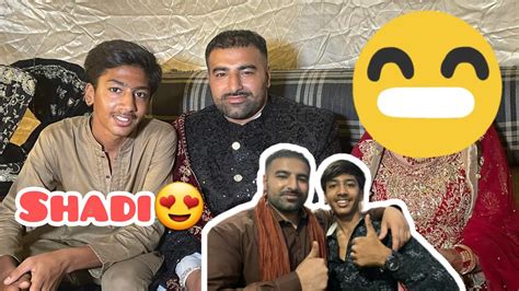 Goray Ki Shadi Ho Gai😂🥰 Sub Nay Enjoy Kiya Bohut Maza Aya😂🥳 Youtube