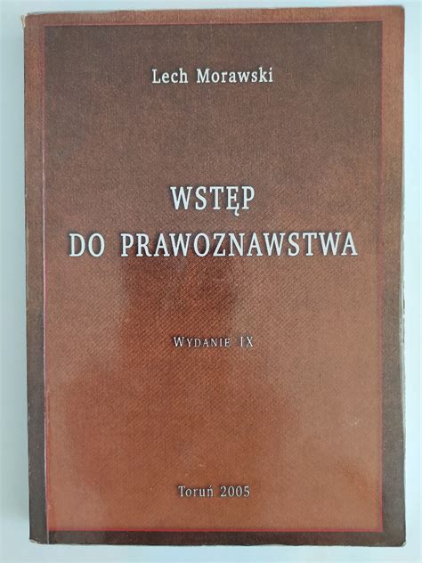 Wstęp do prawoznawstwa Lech Morawski Warszawa Kup teraz na