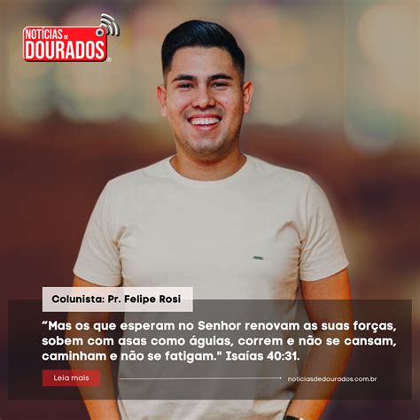 “mas Os Que Esperam No Senhor Renovam As Suas Forças Isaías 40 31