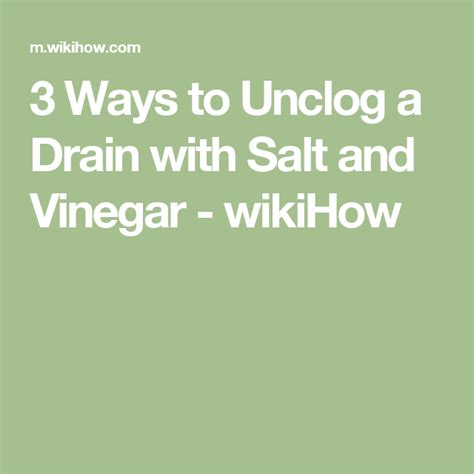 How To Unclog A Drain With Salt And Vinegar