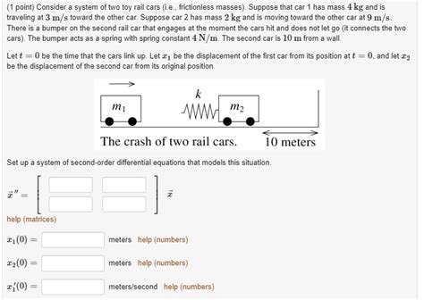 SOLVED Consider A System Of Two Toy Rail Cars I E Frictionless