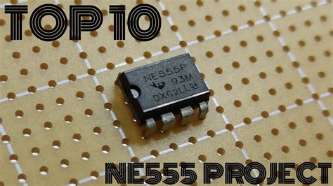 Electronic Project Top 10 Electronic Project With Ne555 Ic Youtube