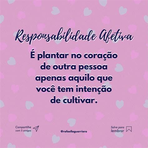 Responsabilidade afetiva não é sobre reciprocidade É sobre honestidade