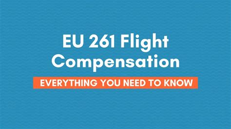 Eu261 European Flight Delay And Cancellation Compensation