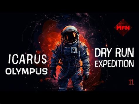 Icarus Olympus Dry Run Expedition Hardcore Mission No