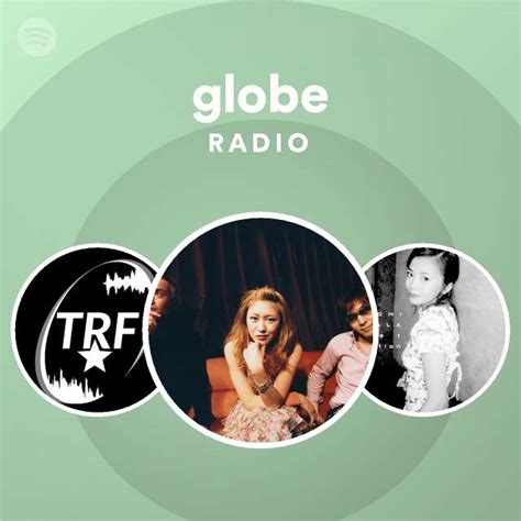 Globe Spotify Listen Free