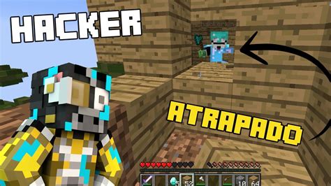 Trampa Para Hacker Atrapando Un Hacker En Minecraft Youtube