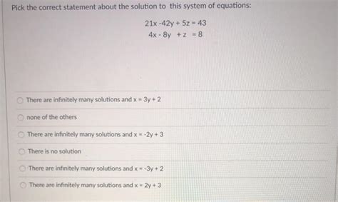 Solved Pick The Correct Statement About The Solution To This Chegg