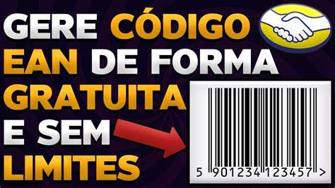 Como Gerar C Digo Ean Infinito Para Mercado Livre Youtube