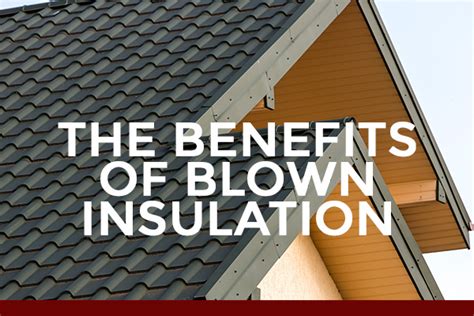 The Benefits of Blown Insulation [infographic] | 31-W Insulation