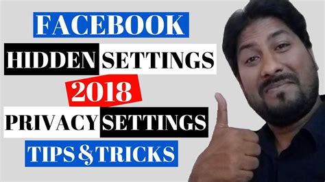 Facebook Privacy Settings Tips And Tricks 2018 Hidden Settings Youtube