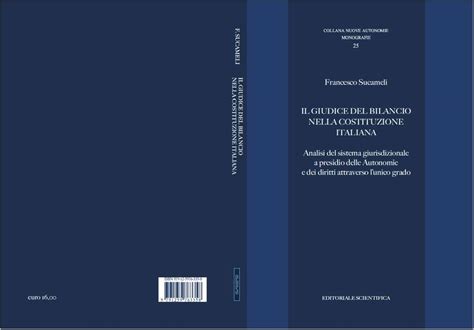 Segnalazioni Monografiche Il Giudice Del Bilancio Nella Costituzione