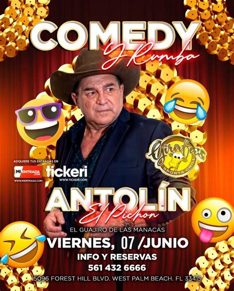 ANTOLÍN EL PICHÓN COMEDY SHOW en WEST PALM BEACH Tickets Boletos at