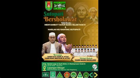 Sutopati Bersholawat Bersama Habib Fata Zahir Al Attas Habib Hilmy