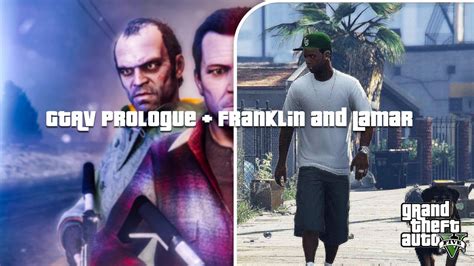 GTA V Prologue Franklin And Lamar 1st Main Mission Gameplay YouTube