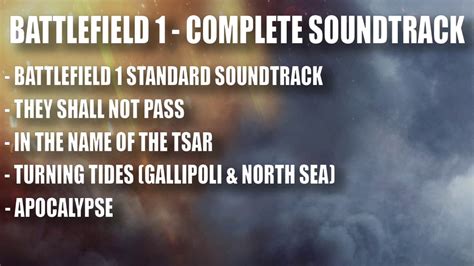 Battlefield 1 Soundtrack With All Dlc Youtube