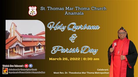 HOLY QURBANA PARISH DAY ANAMALA ST THOMAS MAR THOMA CHURCH 26 03