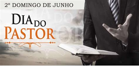 O Dia Do Pastor Comemorado No Domingo De Junho