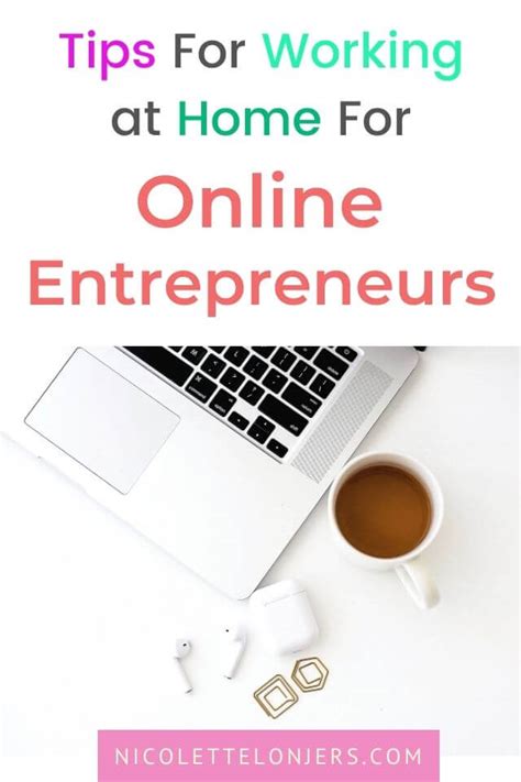 5 Work From Home Tips for Online Entrepreneurs