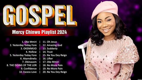 Mercy Chinwo ~ Top 100 Gospel Songs 2024 ~ Gospel Songs 2024 Playlist ~ 🙏 Youtube