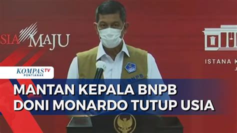 Mantan Kepala BNPB Ketua Satgas Covid 19 Doni Monardo Tutup Usia