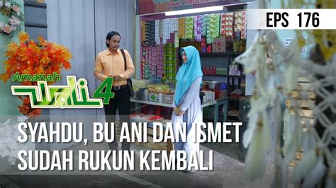 AMANAH WALI 4 Syahdu Bu Ani Dan Ismet Sudah Rukun Kembali YouTube