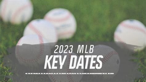 2023 MLB Key Dates - NBC Sports Chicago