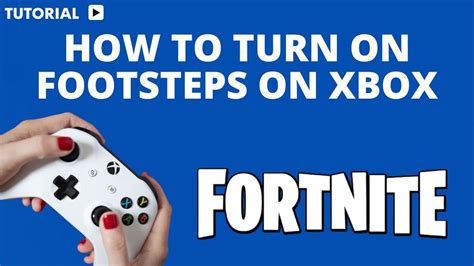 How To Turn On Footsteps On Fortnite Xbox Youtube