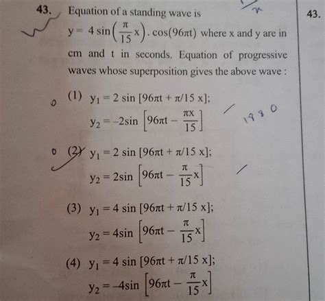 43 Equation Of A Standing Wave Is Y 4sin 15π X ⋅cos 96πt Where X And Y