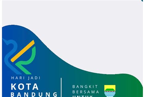 Terbaru Link Twibbon Hari Jadi Kota Bandung Ke September