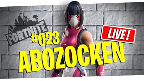 023 FORTNITE ABO ZOCKEN GERMAN YouTube