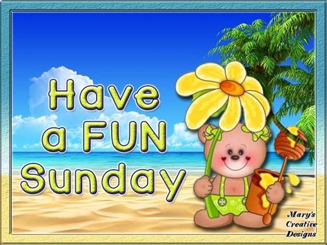 Have a fun Suday quotes quote days of the week sunday sunday quotes ...