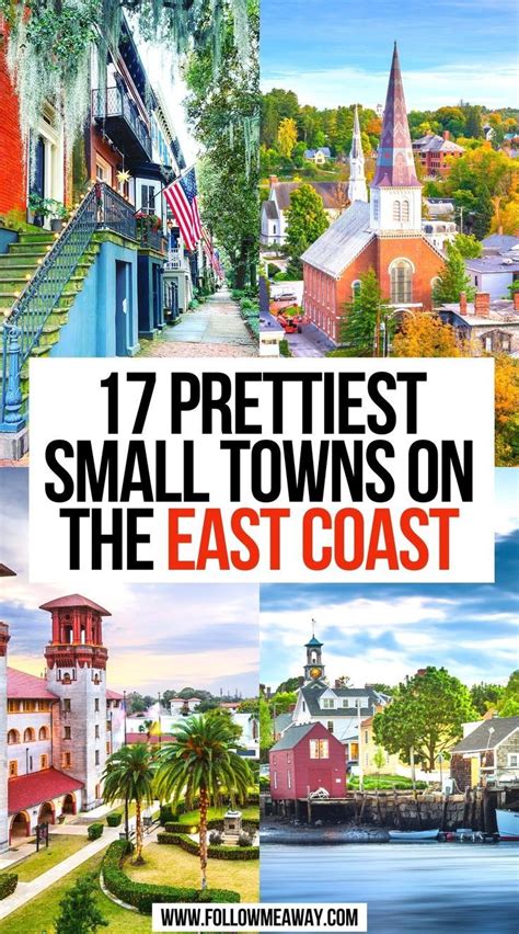 17 Cutest Small Towns On The East Coast Usa East Coast Vacation East