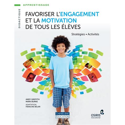 Favoriser Lengagement Et La Motivation De Tous Les L Ves