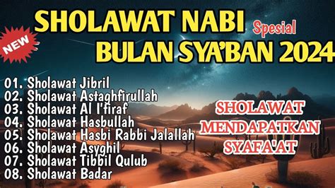 KUMPULAN SHOLAWAT NABI TERBAIK PENARIK REZEKI Sholawat Jibril